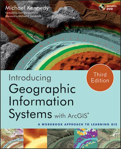 Cover image for Introducing Geographic Information Systems with ArcGIS: A Workbook Approach to Learning GIS