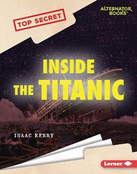 Cover image for Inside the Titanic