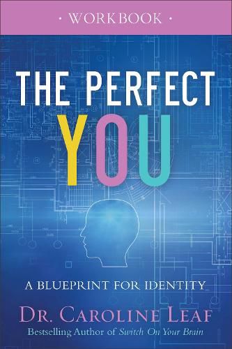 Cover image for The Perfect You Workbook - A Blueprint for Identity