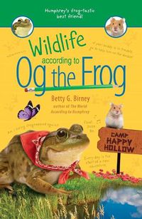 Cover image for Wildlife According to Og the Frog