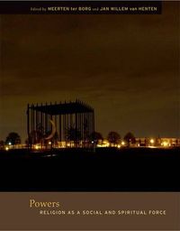 Cover image for Powers: Religion as a Social and Spiritual Force