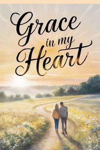 Cover image for Grace in My Heart