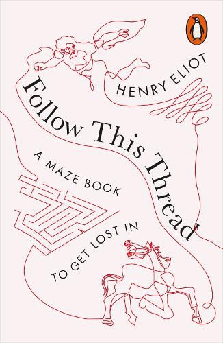 Cover image for Follow This Thread: A Maze Book to Get Lost In