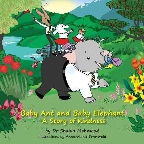 Baby Ant and Baby elephant: A story of kindness