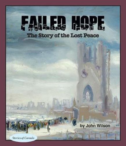 Cover image for Failed Hope: The Story of the Lost Peace