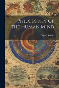 Cover image for Philosophy of the Human Mind