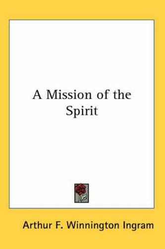 Cover image for A Mission of the Spirit