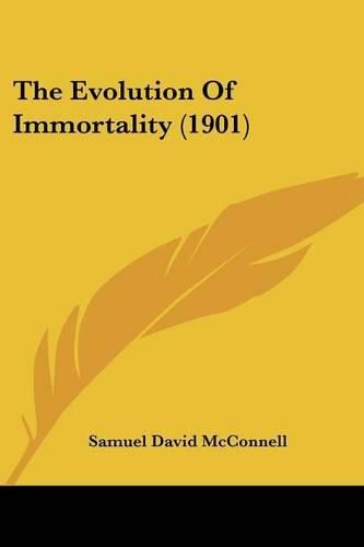 Cover image for The Evolution of Immortality (1901)