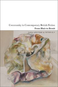 Cover image for Community in Contemporary British Fiction