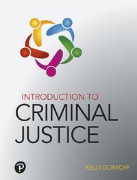 Cover image for Introduction to Criminal Justice -- Revel