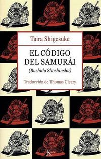Cover image for El Codigo del Samurai: Bushido Shoshinshu