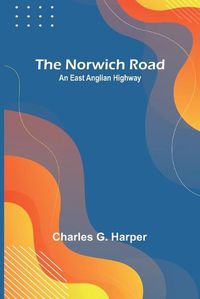 Cover image for The Norwich Road