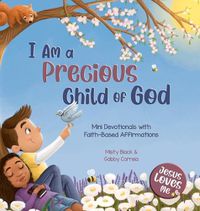 Cover image for I Am a Precious Child of God