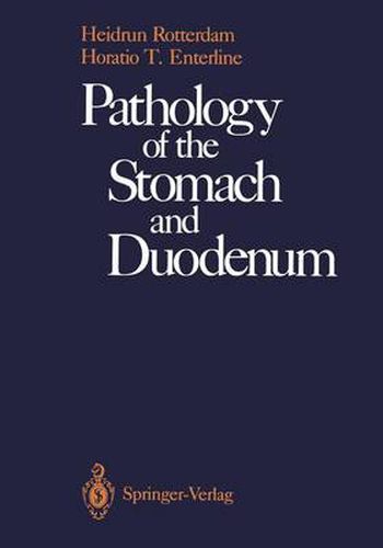 Cover image for Pathology of the Stomach and Duodenum