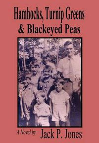 Cover image for Hamhocks, Turnip Greens & Blackeyed Peas