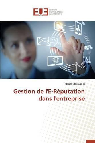 Cover image for Gestion de l'E-Reputation Dans l'Entreprise