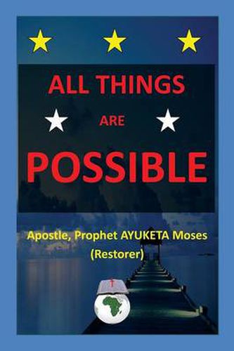 Cover image for All Things Are Possible