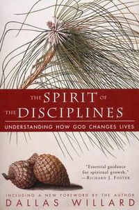 Cover image for Spirit of the Disciplines