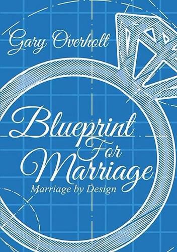 Cover image for Blueprint for Marriage: Marriage by Design