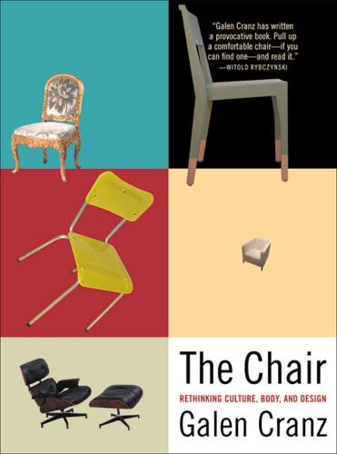 Cover image for The Chair: Rethinking Culture, Body and Design