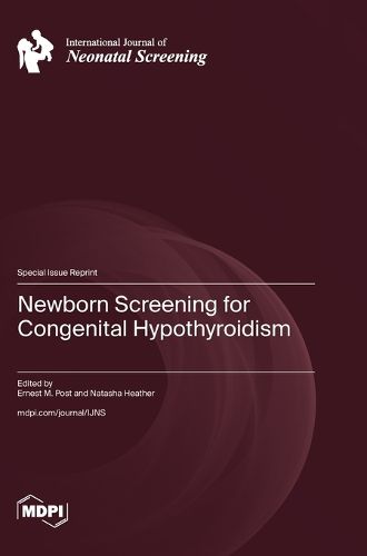Cover image for Newborn Screening for Congenital Hypothyroidism
