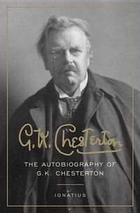 Cover image for The Autobiography of G. K. Chesterton