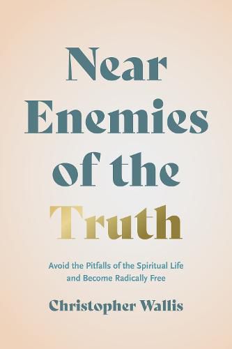 Cover image for Near Enemies of the Truth