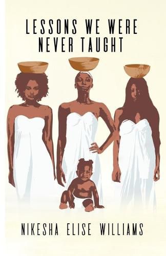 Cover image for Lessons We Were Never Taught