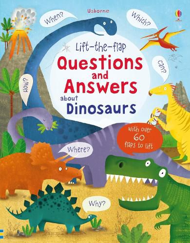 Cover image for Lift-the-flap Questions and Answers about Dinosaurs