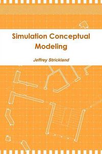 Cover image for Simulation Conceptual Modeling