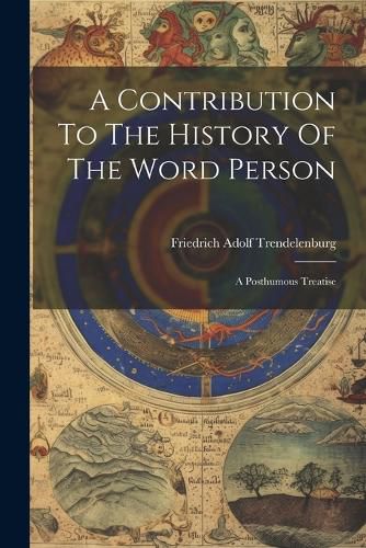 Cover image for A Contribution To The History Of The Word Person