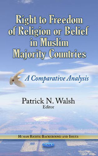 Cover image for Right to Freedom of Religion or Belief in Muslim Majority Countries: A Comparative Analysis