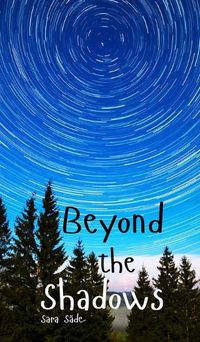 Cover image for Beyond the Shadows