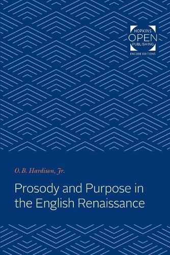 Prosody and Purpose in the English Renaissance