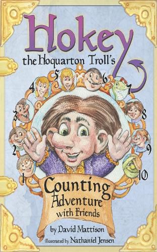 Cover image for Hokey the Hoquarton Troll's Counting Adventures with Friends