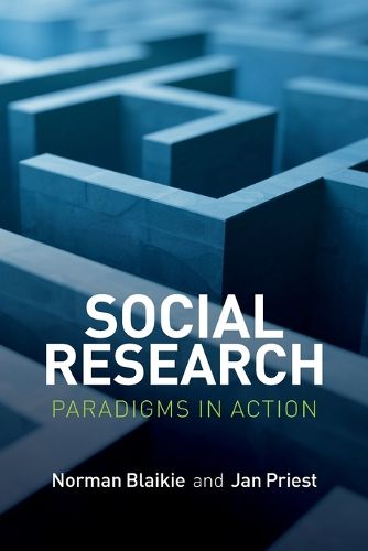 Social Research - Paradigms in Action