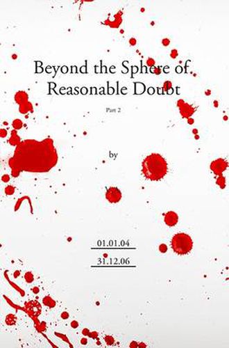 Cover image for Beyond the Sphere of Reasonable Doubt