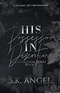 Cover image for His Possession In Discretion