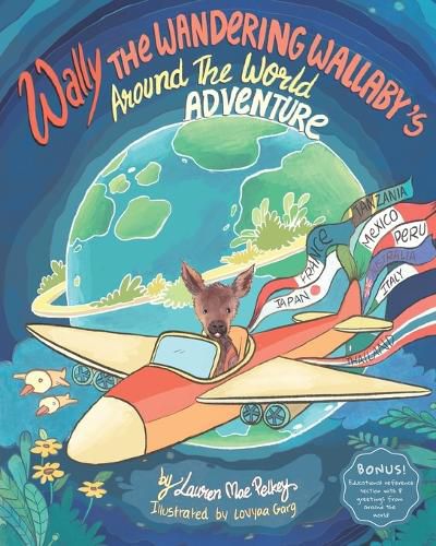 Cover image for Wally The Wandering Wallaby's Around The World Adventure