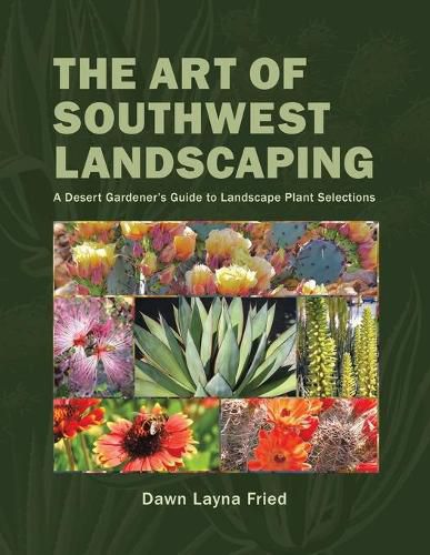 Cover image for The Art of Southwest Landscaping