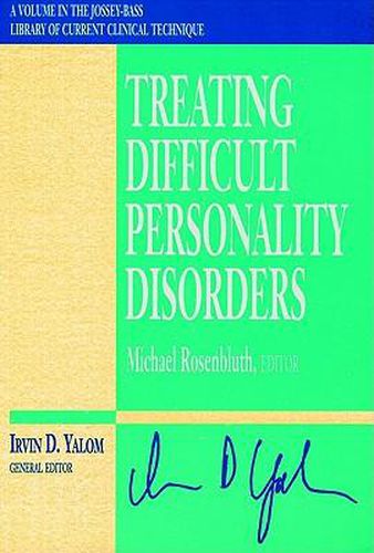 Cover image for Treating Difficult Personality Disorders