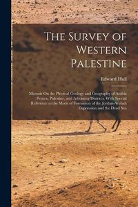 Cover image for The Survey of Western Palestine