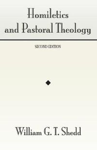 Cover image for Homiletics and Pastoral Theology