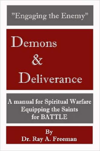Cover image for Engaging the Enemy: Demons & Deliverance