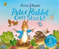 Cover image for The World of Peter Rabbit: Peter Rabbit Gets Stuck!