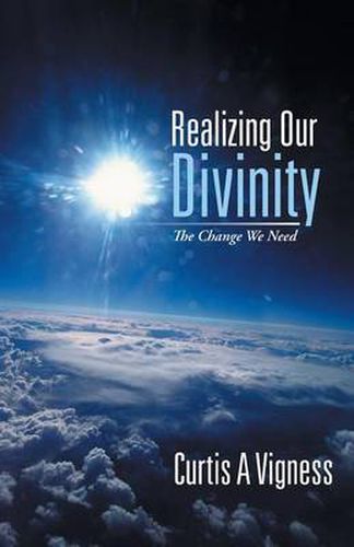 Cover image for Realizing Our Divinity: The Change We Need