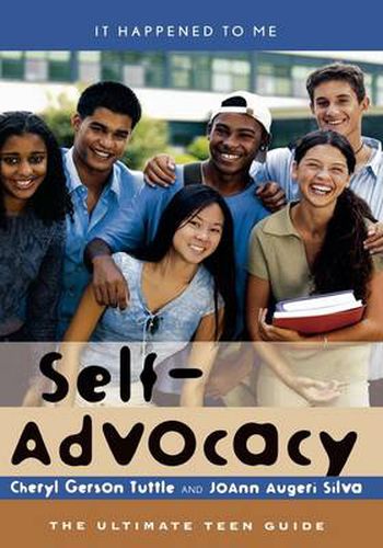 Cover image for Self-Advocacy: The Ultimate Teen Guide