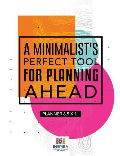 Cover image for A Minimalist's Perfect Tool for Planning Ahead Planner 8.5 x 11