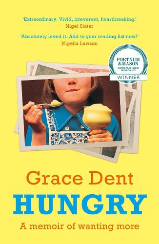 Cover image for Hungry: The Highly Anticipated Memoir from One of the Greatest Food Writers of All Time