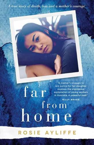 Far from Home: A True Story of Murder, Loss and a Mother's Courage